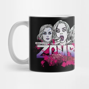 I'm a Zombie - Pink Variant Mug